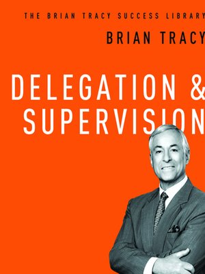 Delegation and Supervision - Audiobook